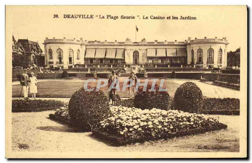 Deauville "La Plage fleurie" — Das Casino und die Gärten — C.M. Le Havre, n°39 - Vorderseite