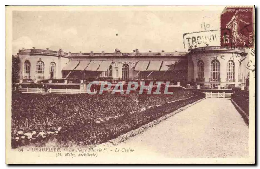 Deauville, "La Plage Fleurie" - O Casino (G. Wibo, arquiteto) - Frente