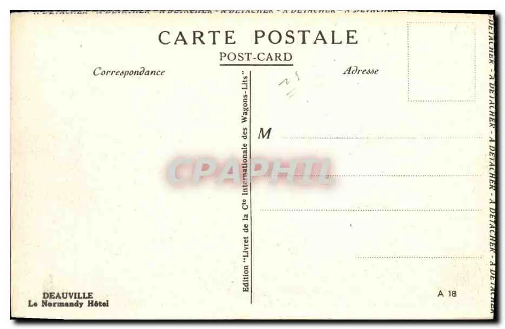 Deauville — Ansicht der Gebäude und des Gartens — Le Normandy Hôtel, Ausgabe A 18 - Rückseite