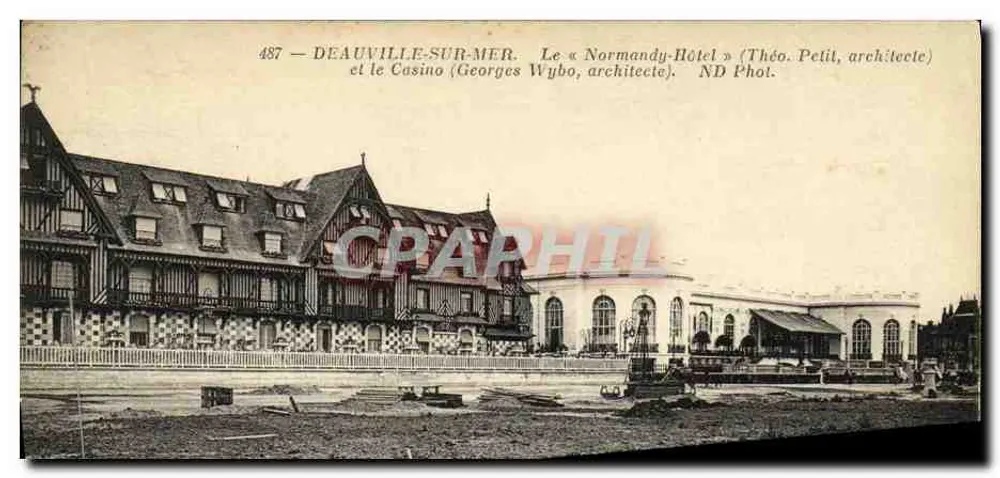 Deauville-sur-Mer — Das « Normandy-Hôtel » (Theo. Petit, Architekt) und das Casino (Georges Wybo, Architekt) — ND Phot. - Vorderseite