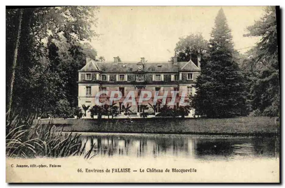 Ao redor de FALAISE — O Castelo de Blocqueville — C. Jeanne, editor-fotógrafo Falaise, n°66 - Frente