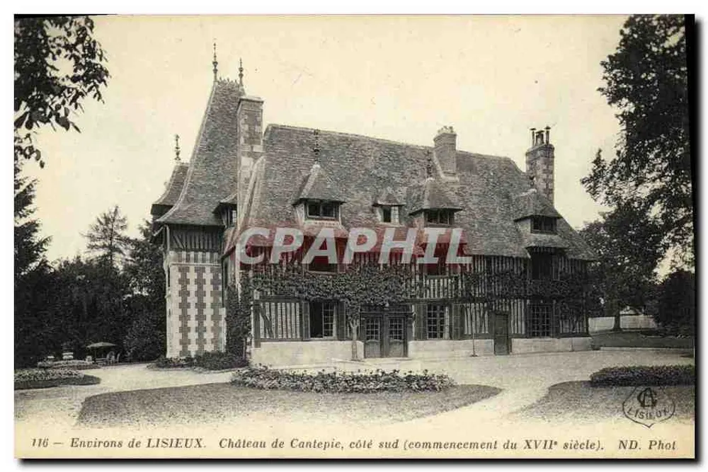 Umgebung von LISIEUX — Schloss Cantepec, südliche Seite (Anfang des 17. Jahrhunderts) — ND. Phot - Vorderseite