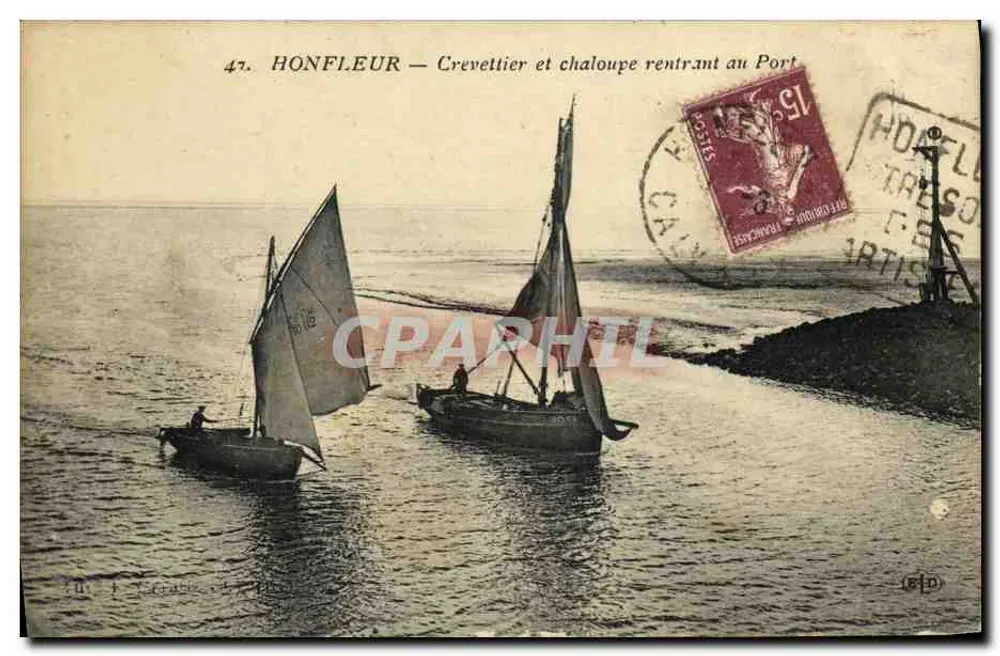 Honfleur — Ansicht eines Schrimmboots und einer Chaloupe, die zum Hafen zurückkehren — Verlag: J. Le Deley, Paris, Nr. 47 - Vorderseite