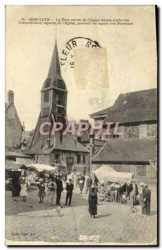 HONFLEUR — Die Quadratische Turm der Kirche Sainte-Catherine — Verlag: Collection AD - Vorderseite