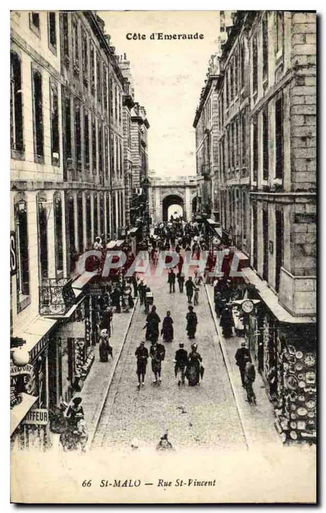 St-Malo — Rue St-Vincent — Côte d'Emeraude — Editor Chiffreur, n°66 - Frente