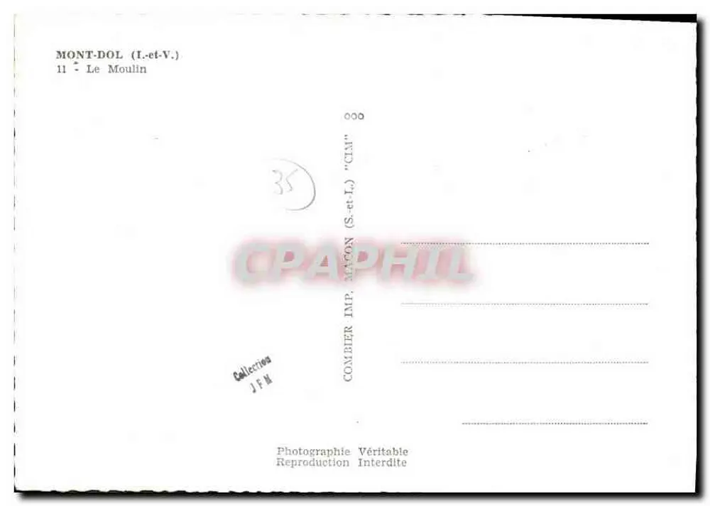 Mont-Dol (Ille-et-Vilaine) — A Moinha — Combiér Imp. Macon (S.-et-L.) - Verso