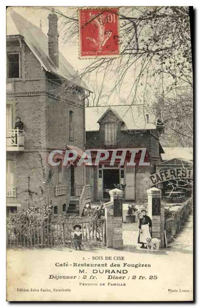 Bois de Cise — Café-Restaurant des Fougères — M. Durand — Édition Jules Fache, Escarbotin - Vorderseite