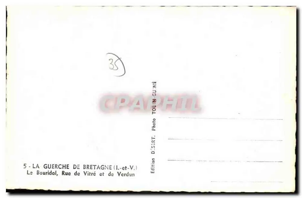 Le Bouridal, Rue de Vitré et de Verdun — Édition Désert, Photo Tournin-Cu né - Rückseite