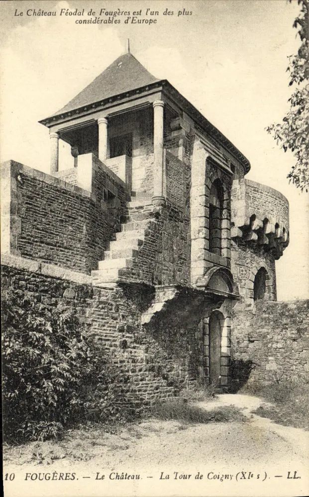 Fougères — Das Schloss — Die Coigny-Turm (11. Jh.) — LL. - Vorderseite
