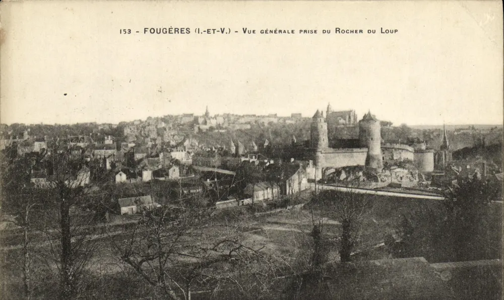 Fougères (Ille-et-Vilaine) — Allgemeiner Blick vom Rocher du Loup — unbekannter Verleger, n° 153 - Vorderseite