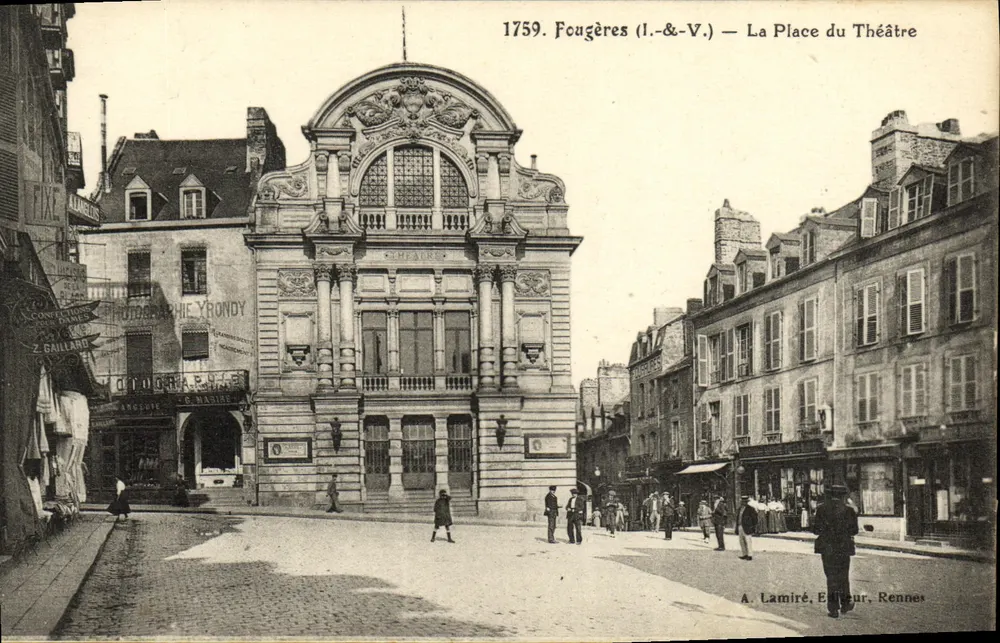 Fougères (I.-&-V.) — Der Theaterplatz — A. Lamiré, Verlag, Rennes - Vorderseite