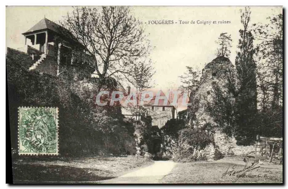 Fougeres - Turm von Coigny und Ruinen — Verlag G. B. (Nr. 91) - Vorderseite