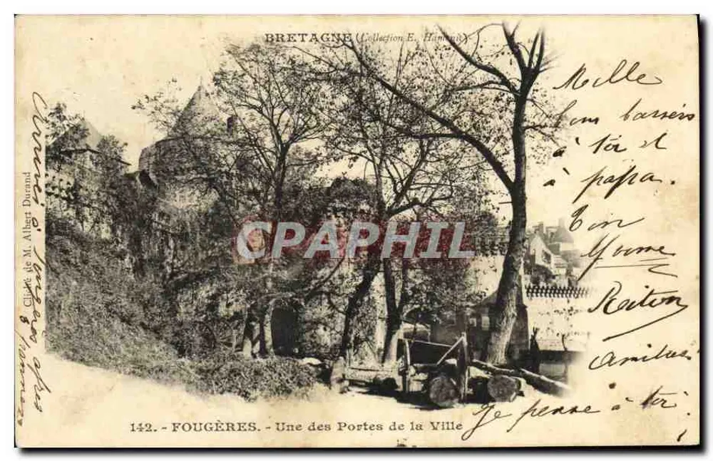 Fougères — Eine der Tore der Stadt — Druck von Albert Durand, Nr. 142 - Vorderseite