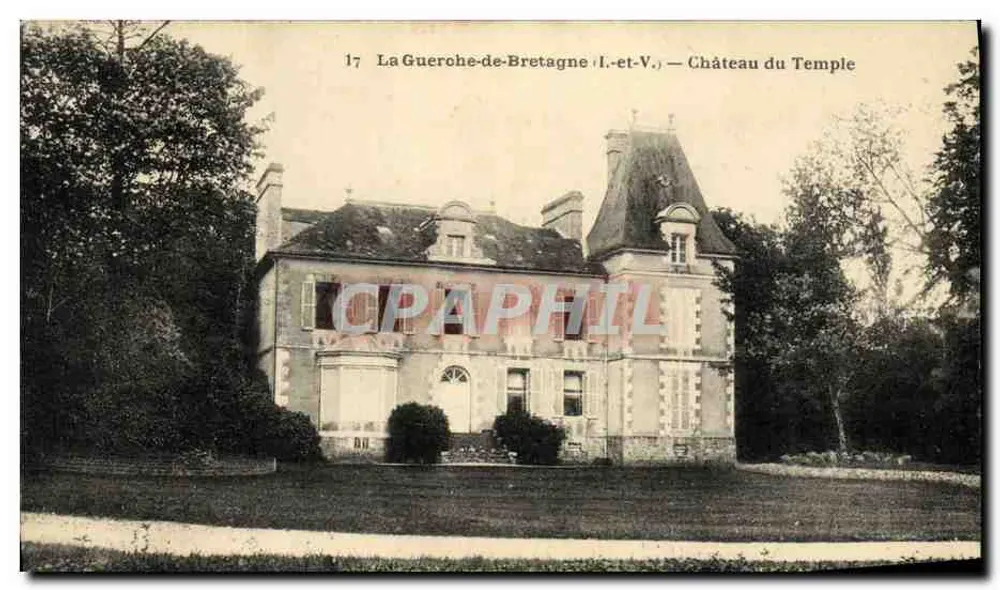 La Guerche-de-Bretagne (Il-et-V.) — Castello del Tempio - Recto
