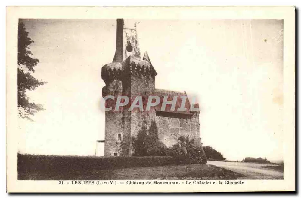 Les Iffs (L.-et-V.) — Schloss Montmuran, das Torhaus und die Kapelle — n°31 - Vorderseite