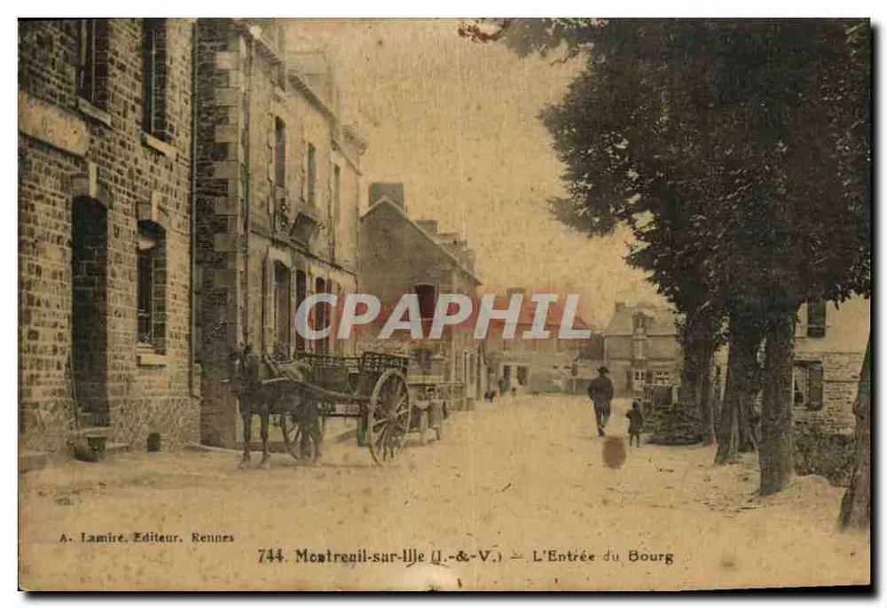 Montreuil-sur-Ille — Der Eingang ins Dorf — A. Lamiré, Verlag, Rennes, n°744 - Vorderseite