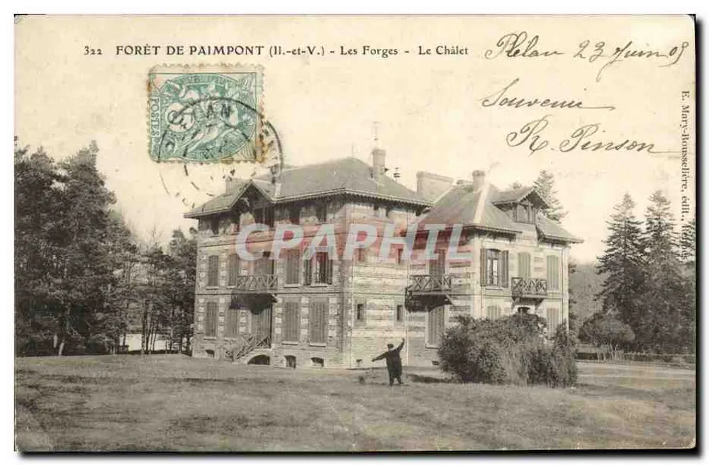 Floresta de Paimpont (Ille-et-Vilaine) - As Forjas - O Chalé — E. Mary-Haussoulet, edição n°322 - Frente