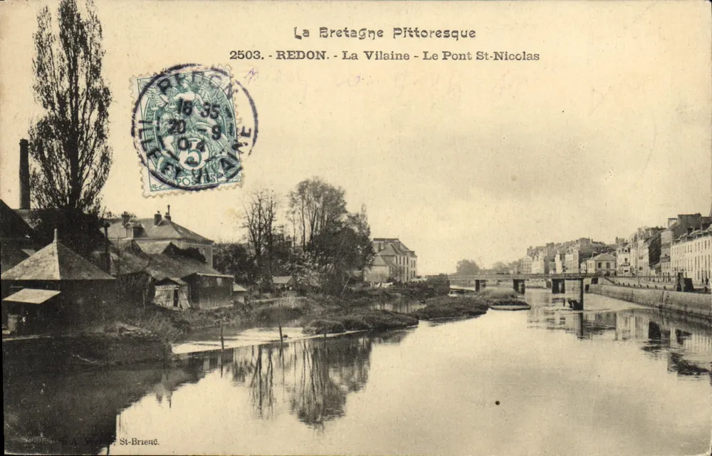 Redon - La Vilaine - O Ponte São Nicolau — A Bretanha Pitoresca, n°2503 - Frente