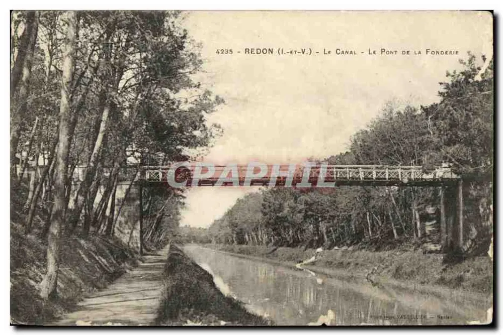 Redon (Ille-et-Vilaine) — Der Kanal — Der Schmelzbrücke — Verlag Vasselier, n° 4235 - Vorderseite