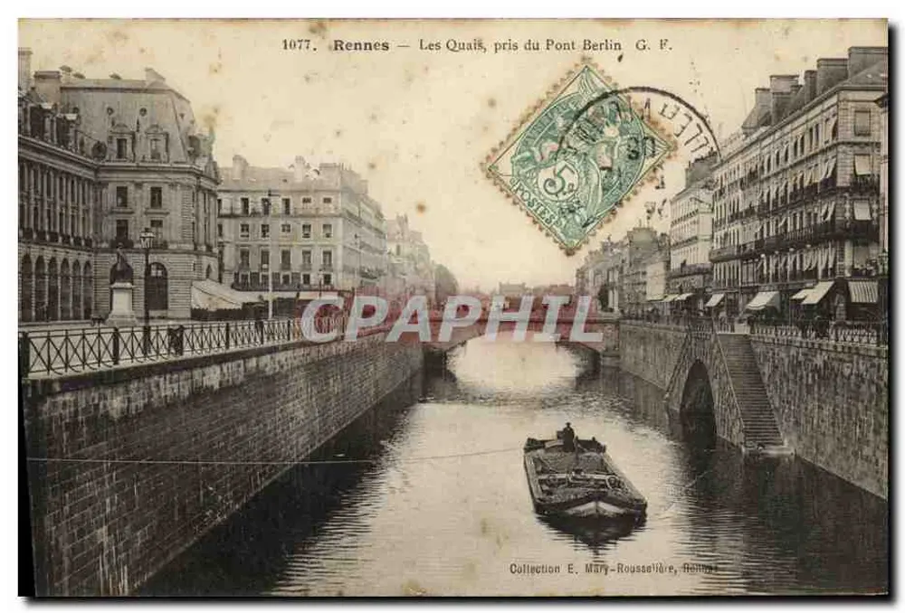 Rennes — Die Quais, Ansicht vom Berliner Brücke — G. F. n°1077 - Vorderseite