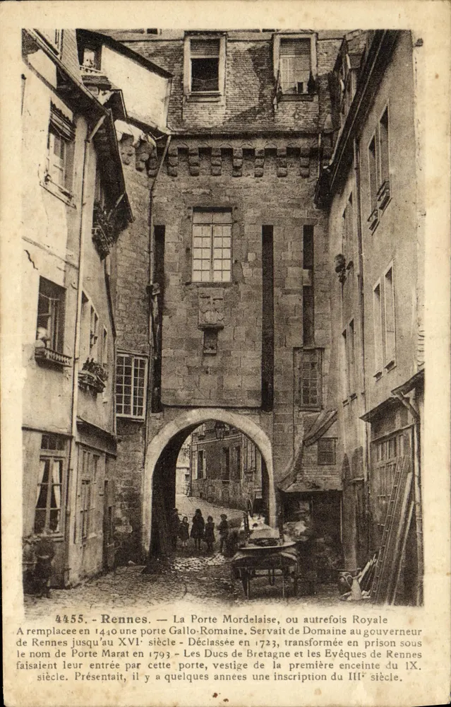 Rennes — La Porte Mordelaise, oder einst königlich — Verlag Laurent Neumann, Nr. 4455 - Vorderseite