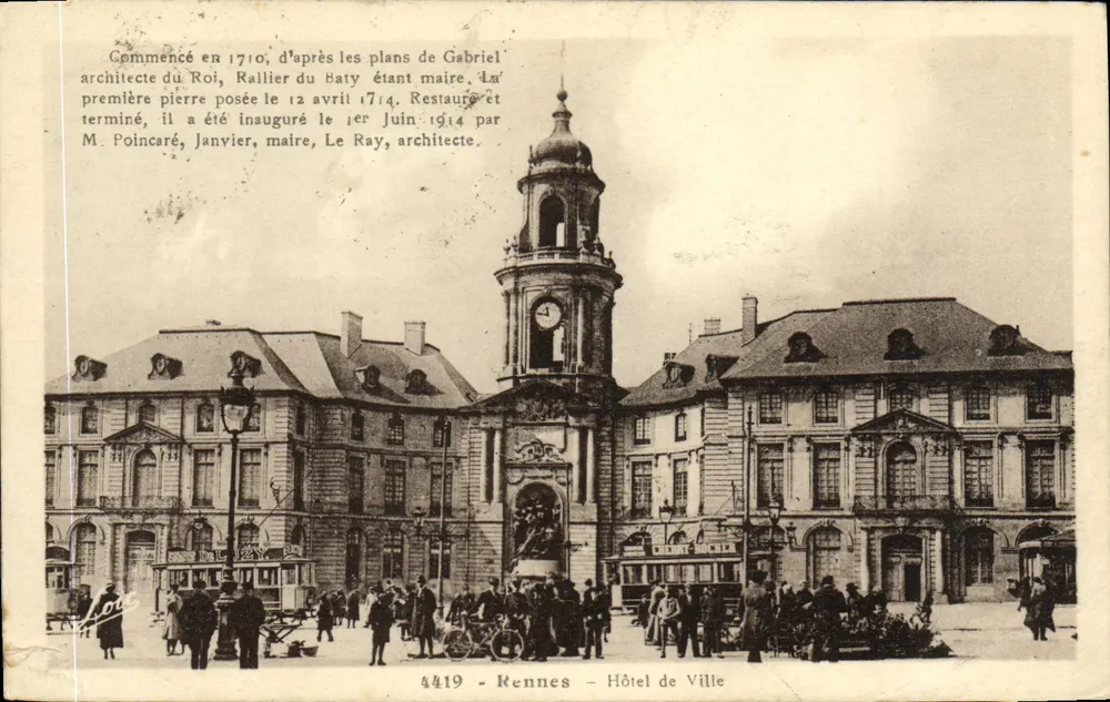 Rennes — Hotel de Ville — História da construção e restauração - Frente