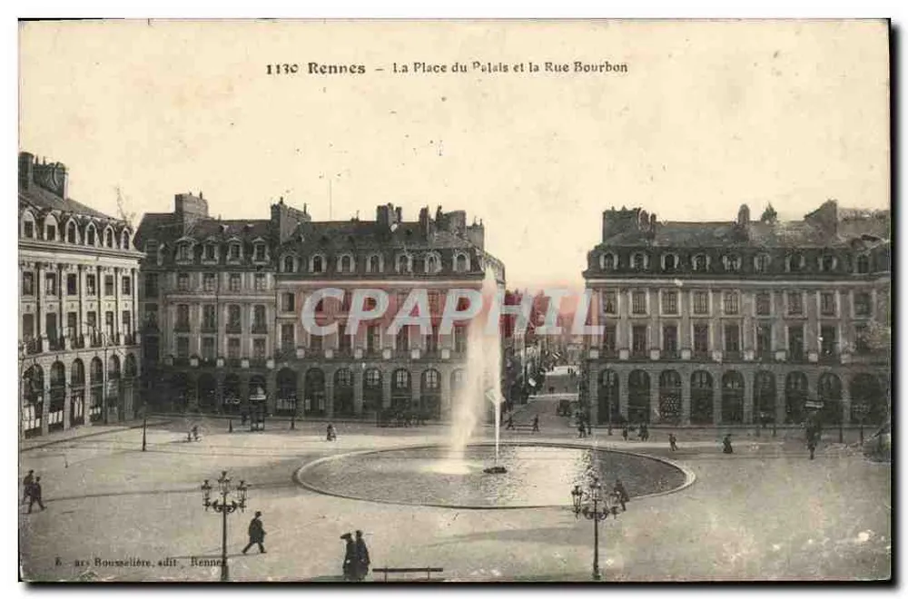 Rennes - Die Place du Palais und die Rue Bourbon — Verlag: E. Bousseilhère, Rennes - Vorderseite