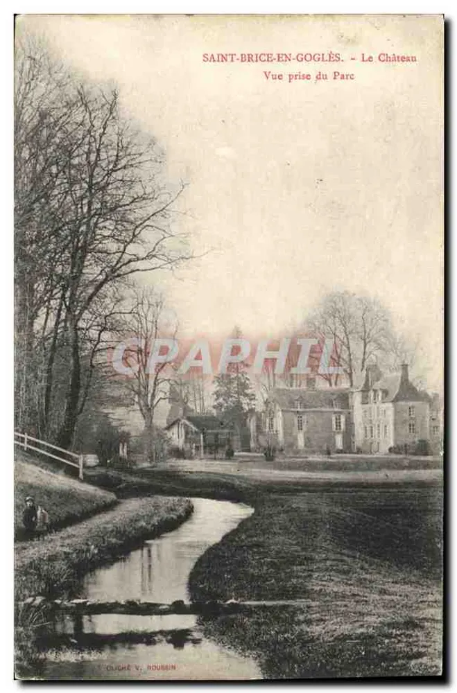 Saint-Brice-en-Goglès — Das Schloss — Ansicht vom Park — Cliché V. Houssin - Vorderseite