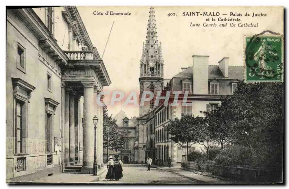 Saint-Malo — Palast der Justiz und die Kathedrale — Côte d’Emeraude, n°402 - Vorderseite
