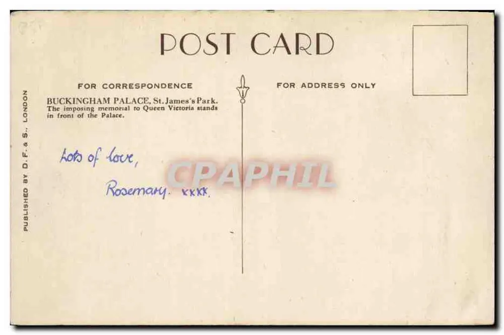 Buckingham Palace & Queen Victoria Memorial — London — Verlag D.F. & S. London - Rückseite