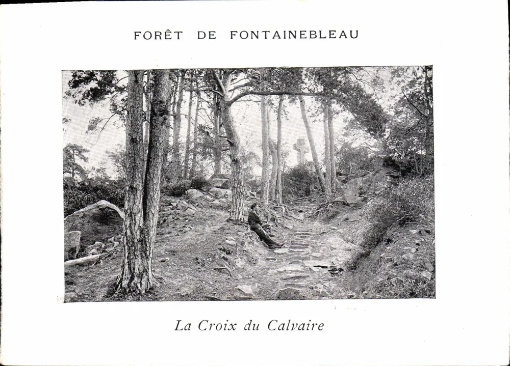 Forêt de Fontainebleau — La Croix du Calvaire — unbekannter Verlag - Vorderseite