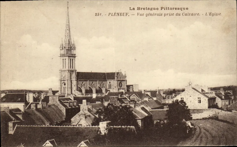Pléneuf — Allgemeiner Blick vom Calvaire — Die Kirche — La Bretagne Pittoresque, n°231 - Vorderseite