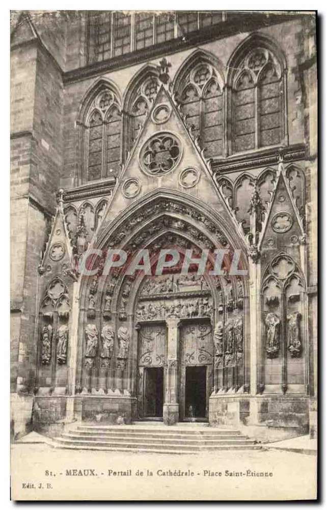 Meaux - Portal der Kathedrale - Place Saint-Étienne - Verlag J.B. - Vorderseite