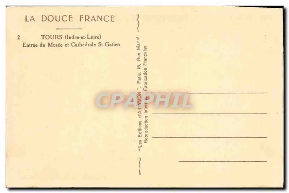 Tours — Eingang zum Museum und zur Kathedrale Saint-Gatien — Éditions d'Art WYON, Paris - Rückseite