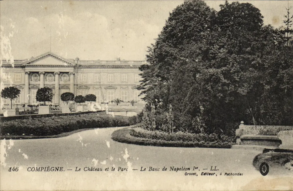 Compiègne — Le Château et le Parc — Le Banc de Napoléon Ier — Groset, Éditeur, à Rethondes - Vorderseite
