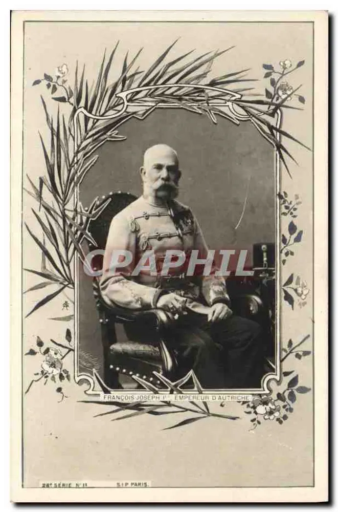 François-Joseph I., Kaiser von Österreich — S.I.P. Paris, Serie Nr. 11 - Vorderseite