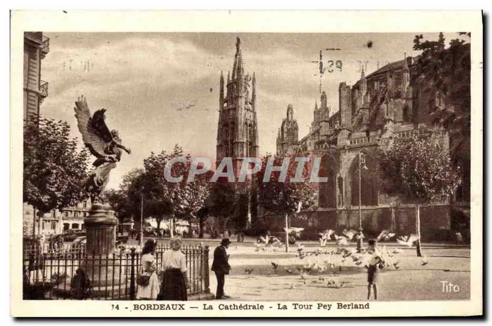 Bordeaux — Die Kathedrale — Die Tour Pey Berland — Tito - Vorderseite