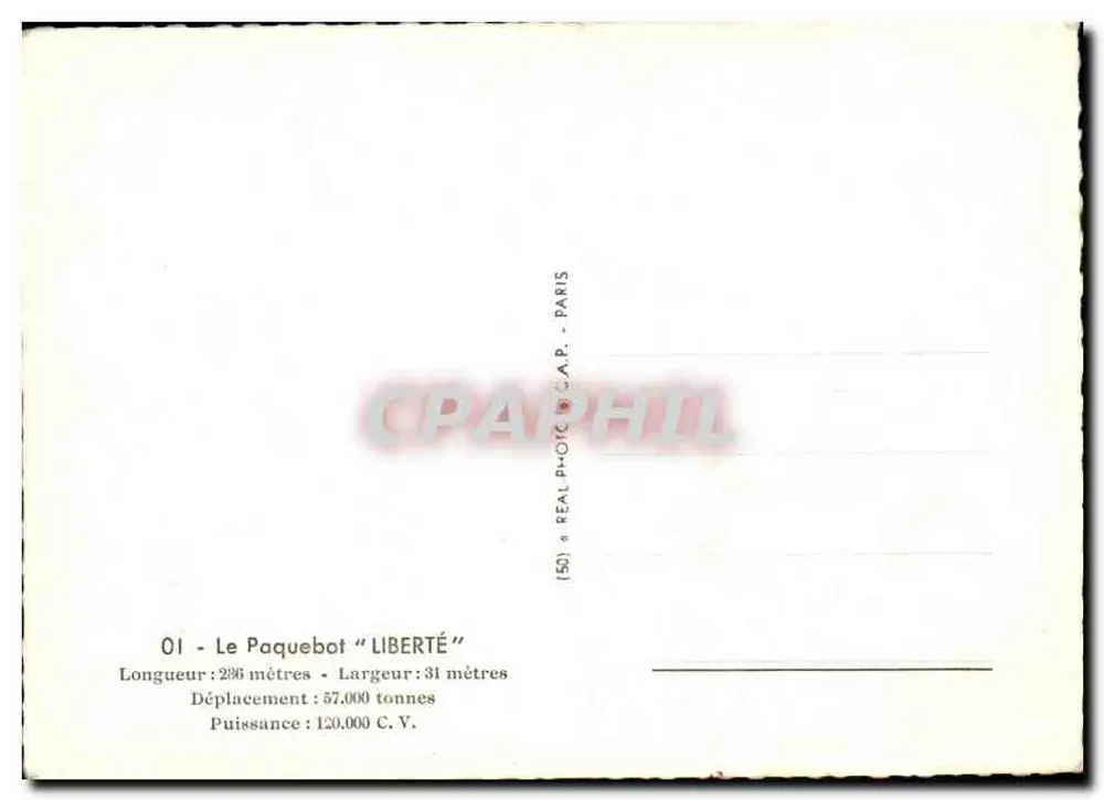 O navio de passageiros "Liberté" — características técnicas — C.A.P. - PARIS - Verso