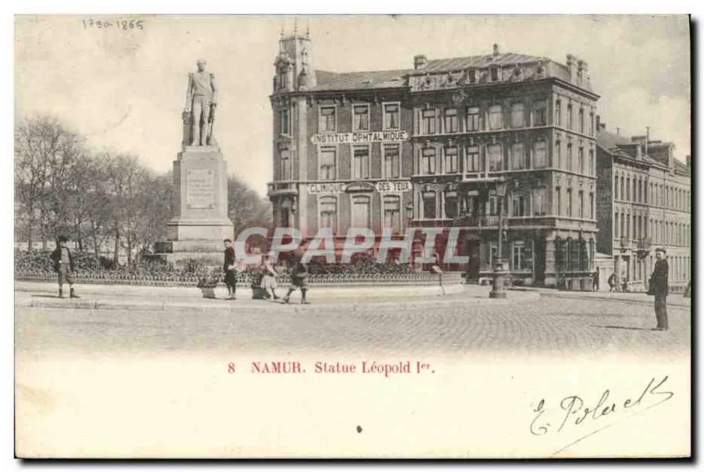 Namur. Statue Léopold I — Institut für Augenheilkunde und Augenklinik — Verlag E. Polereck, n°8 - Vorderseite