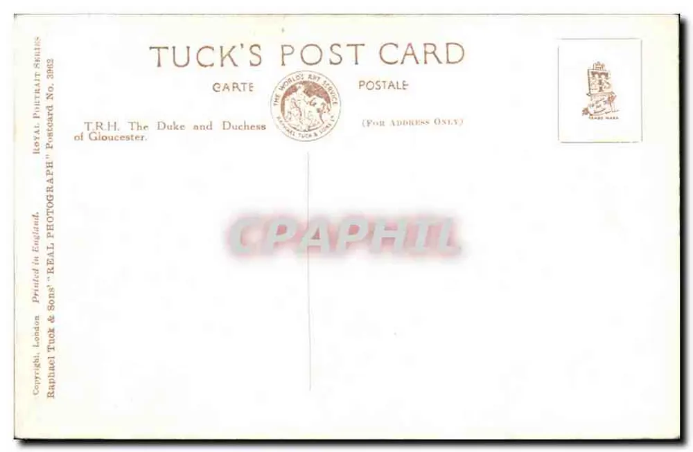 T.R.H. Le Duc et la Duchesse de Gloucester — Royal Portrait Series n°3892 — Tuck's Post Card - Verso