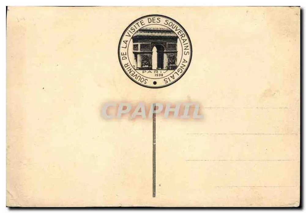 Leurs Majestés le Roi et la Reine d'Angleterre — portrait officiel — éditeur : Souvenir de la Visite des Souverains Anglais 1938 - Verso