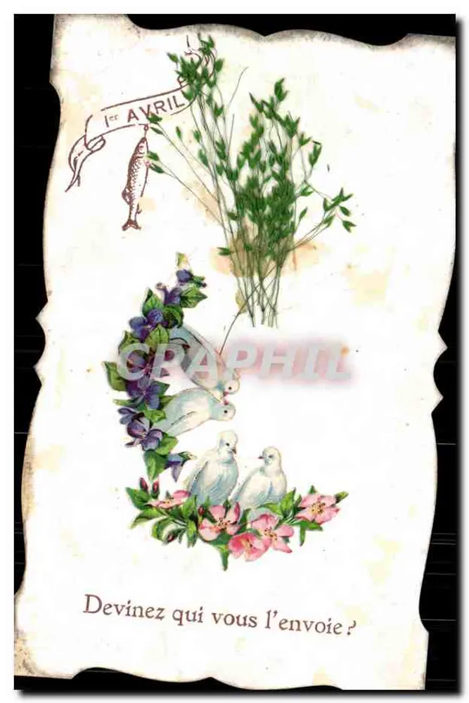 1. APRIL — Tauben und Blumen — französische Ansichtskarte - Vorderseite