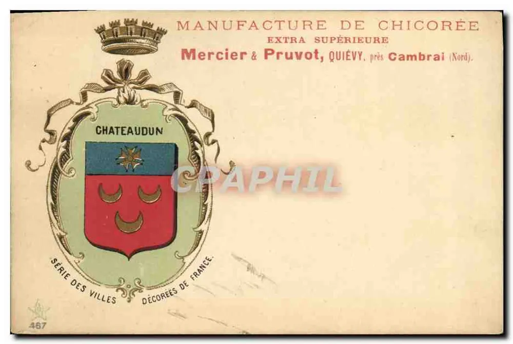 Châteaudun — Chicorée-Manufaktur — Mercier & Pruvot, Quiévy bei Cambrai (Nord) - Vorderseite