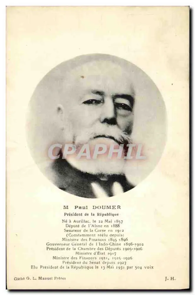 Herr Paul Doumer — Präsident der Republik — Cuché G. L. Manuel Frères - Vorderseite
