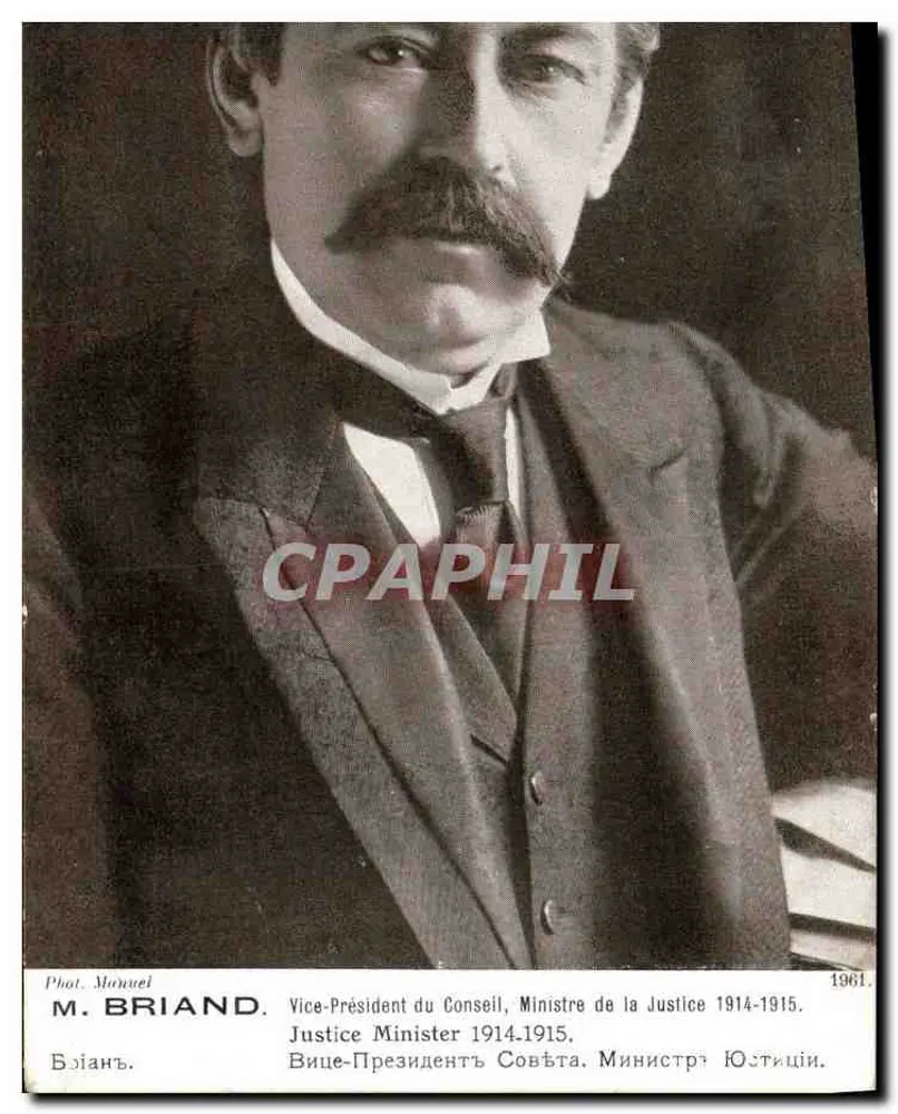 Herr Briand — Vizepräsident des Rates, Justizminister 1914-1915 — Fot. Moïnel - Vorderseite