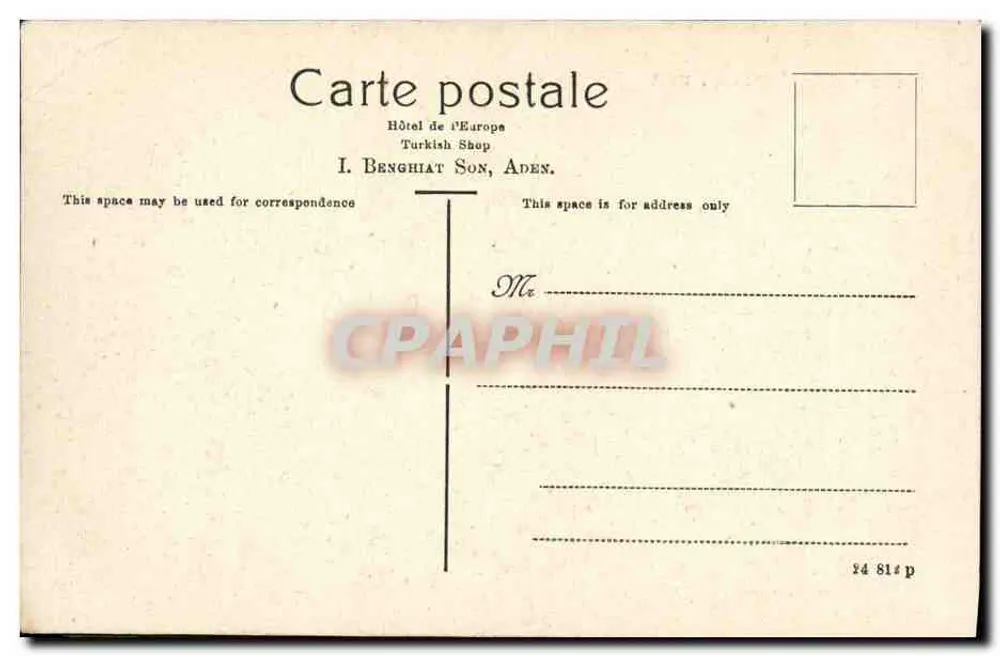 Aden - A Caravan at rest — Hôtel de l'Europe, I. Benghiat Son, n° 814 p - Verso