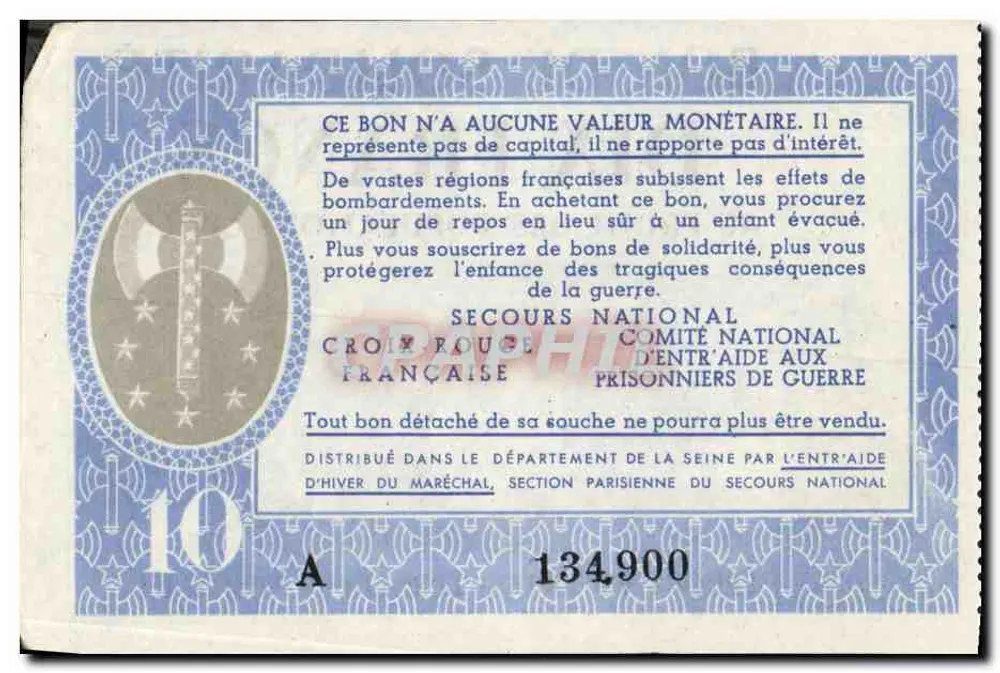 Bilhete de Solidariedade Dez Francos — Em prol das populações civis afetadas pela guerra e dos prisioneiros — Secours National Croix-Rouge Française - Verso