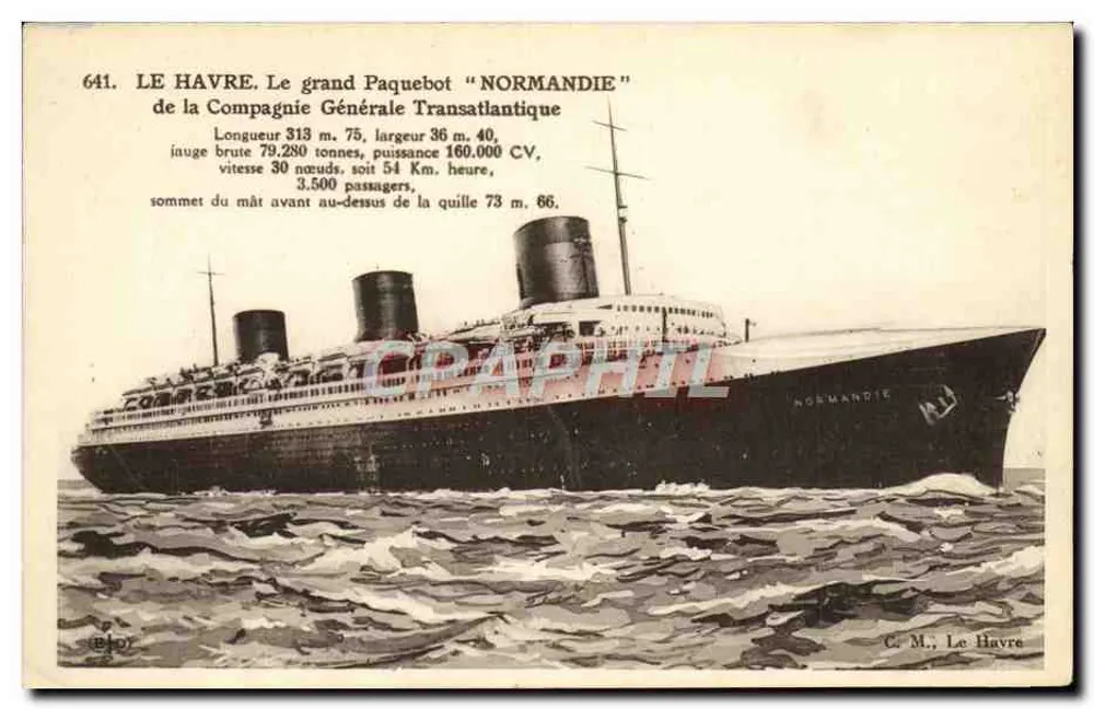 Le Havre — Das große Schiff "Normandie" — C.M., Le Havre - Vorderseite