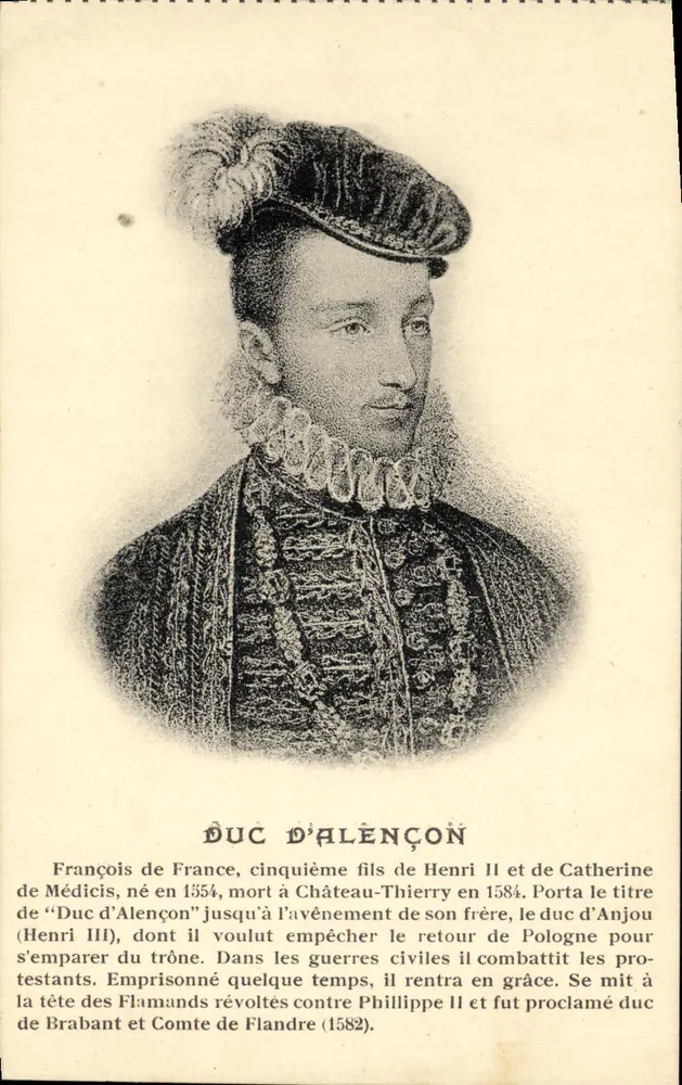 Herzog von Alençon — François de France, fünfter Sohn von Henri II — Verlag R. Dorange, Tours - Vorderseite
