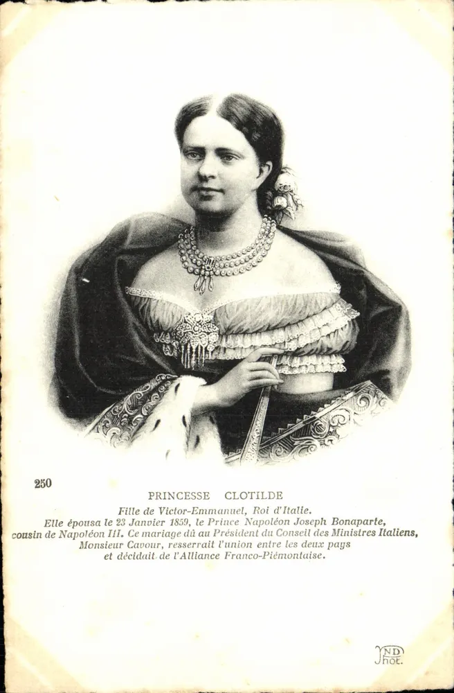 Prinzessin Clotilde — Tochter von Victor-Emmanuel I, Ehefrau des Prinzen Napoleon Joseph Bonaparte — ND Jhot. n°250 - Vorderseite